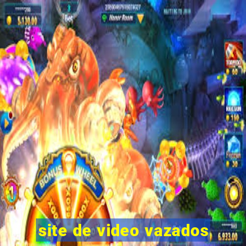 site de video vazados